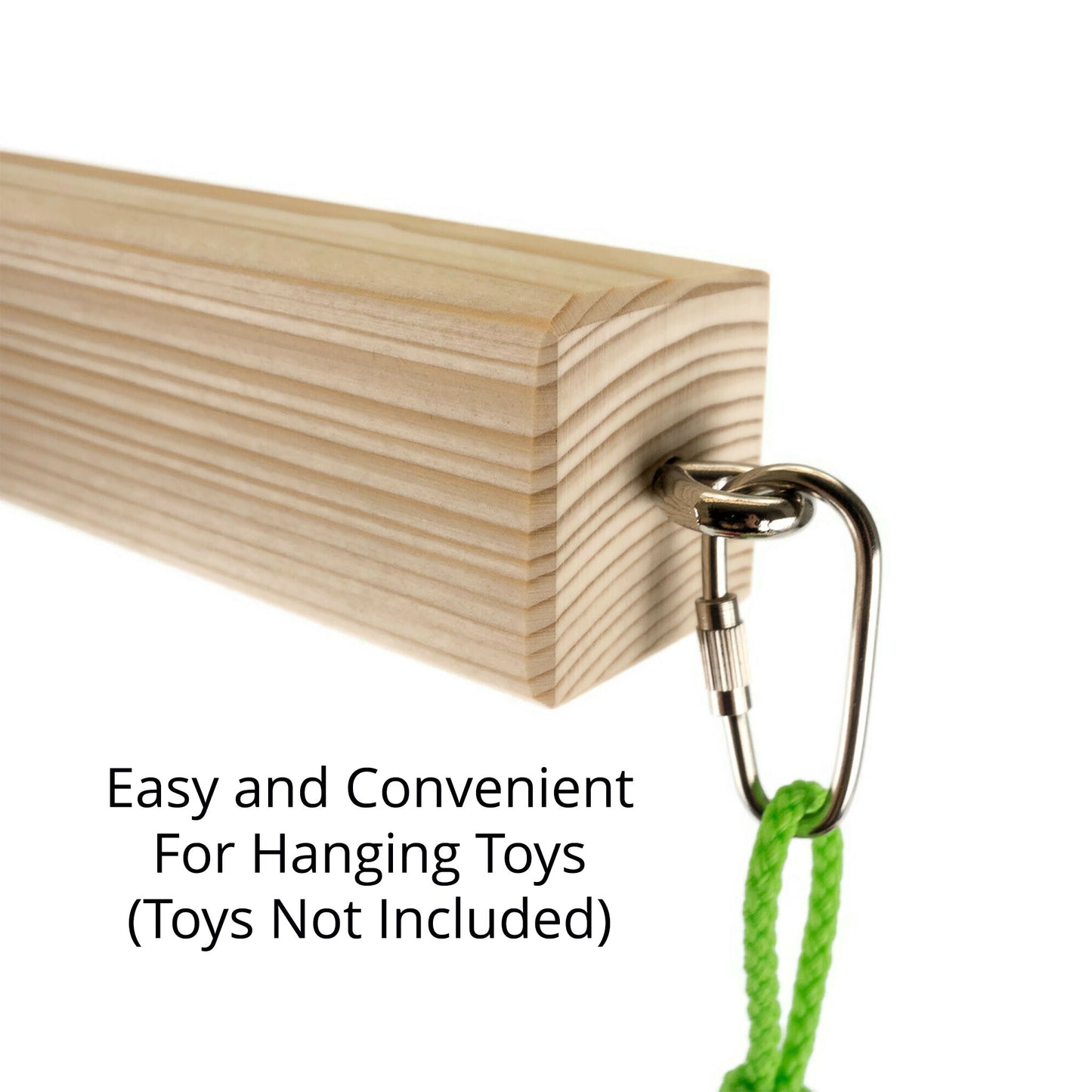 Perch with a toy attached to the included eye hook. Toy not included.